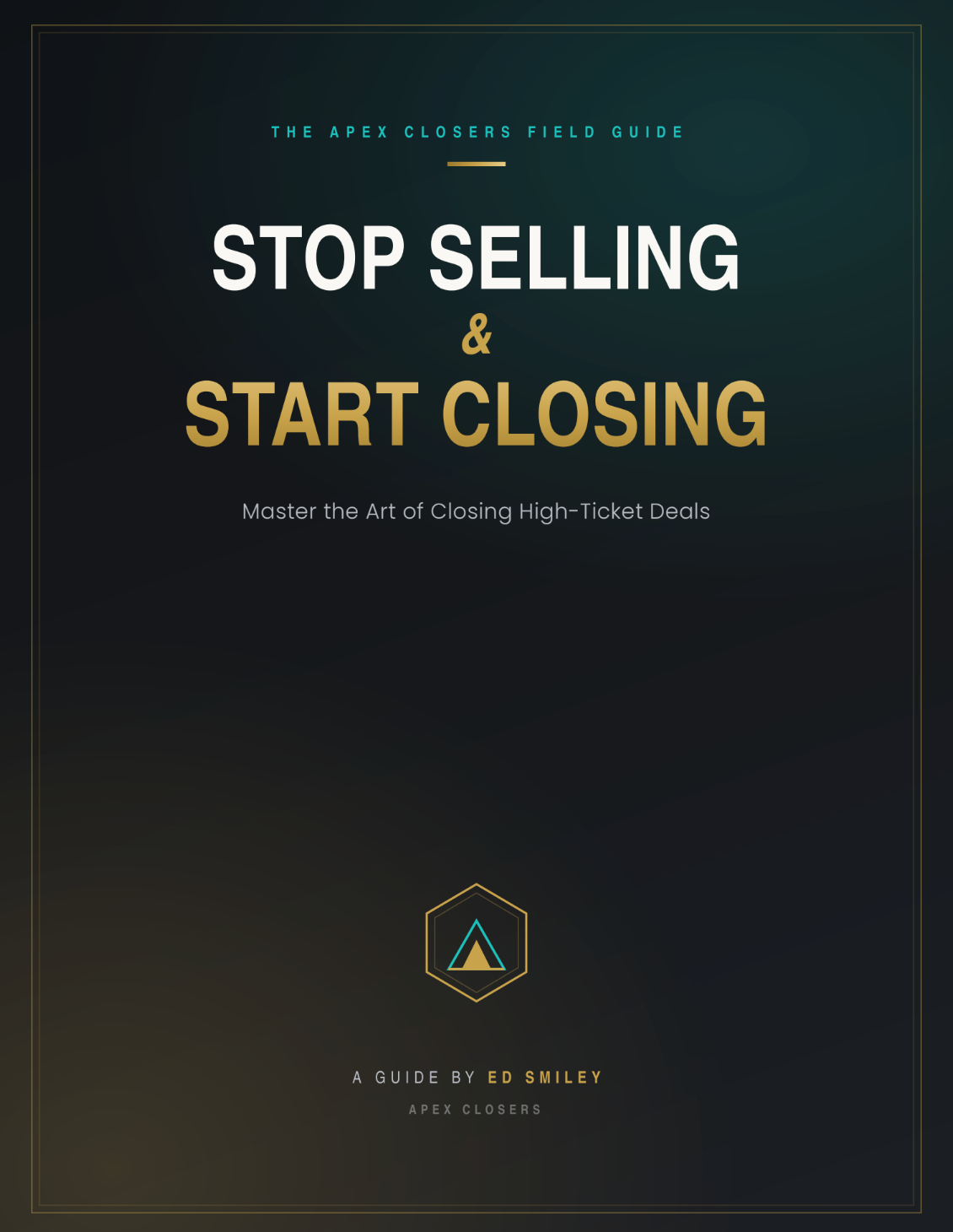 Stop Selling and Start Closing - The Playbook for Online Coaches Who Are Tired of Losing Deals They Should Be Winning